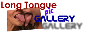 Long Tongue pic Gallery